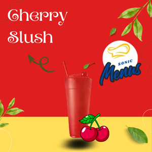 Sonic Cherry Slush, a vibrant red frozen drink with a sweet cherry flavor, served icy cold