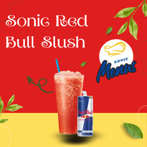 Sonic Red Bull Slush, an icy frozen drink blended with the energy of Red Bull for a refreshing boost