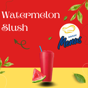 Sonic Watermelon Slush  Chilled icy blend bursting with juicy watermelon sweetness, perfect for a refreshing sip