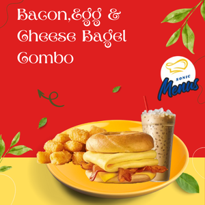 Bacon Egg & Cheese Bagel Combo – Price, Calories & Nutrition at Sonic Sonic Bacon Egg & Cheese Bagel Combo with sandwich, crispy tater tots, and medium drink